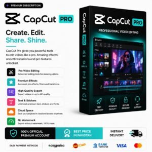 CapCut Pro Yearly Subscription Price in Pakistan | capcut pro 1 Year Subscription